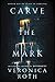 Carve the Mark