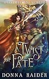 A Twist of Fate: Two Different Worlds by