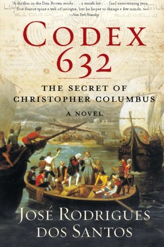 Codex 632: The Secret of Christopher Columbus: A Novel