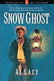 Snow Ghost (Journeys of the Stranger #7) by Al Lacy