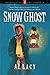 Snow Ghost (Journeys of the Stranger #7) by Al Lacy