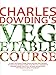 Charles Dowding's Vegetable Course primary