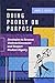 Doing Poorly on Purpose: Strategies to Reverse Underachievement and Respect Student Dignity