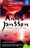 "Drommen forde dej vilse (av Anna Jansson) [Imported] [Paperback] (Swedish) (Maria Wern, del 11)" av Anna Jansson