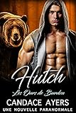Hutch (Les Ours de Burden t. 3) (French Edition) by Candace Ayers