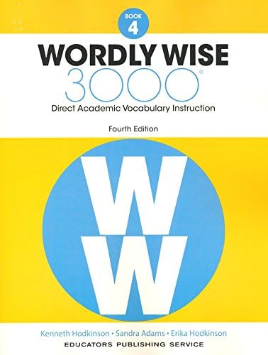 Wordly Wise 3000 Book 4: Systematic Academic Vocabulary