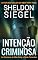 Livro Intenção Criminosa: Um Romance de Mike Daley e Rosie Fernandez (Um Romance da Série Mike Daley e Rosie Fernandez Livro 3)