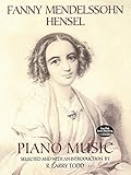 Fanny Mendelssohn Hensel Piano Music by 