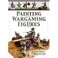 Painting Wargaming Figures