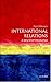 International Relations: A Very Short Introduction (Very Short Introductions)