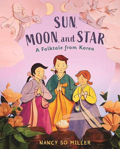 Painting the Moon: A Folktale from Estonia: Withers, Carl