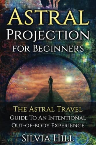 Amazon.com: Mastering Astral Projection : 90-Day Guide to Out-of
