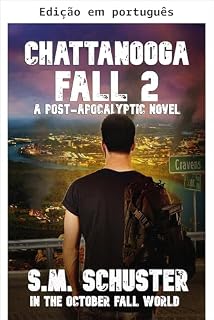 Livro A queda de Chattanooga 2 (No mundo da queda de outubro)