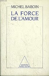 La  Force de l'amour