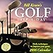 Bill Kroen's Golf Tip-a-Day Day-to-Day - 2016 Boxed Calendar 5 x 5in