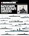 Weapons of War Battleships & Aircraft Carriers 1900-Present