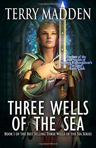 Three Wells Of The Sea Madden Terry Fiction Digital 9781927598320 Amazon Com Books
