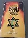165 Temples Desecrated: the Inside Story of Antisemitism in America Today