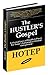 The Hustler's Gospel