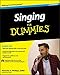 Singing For Dummies