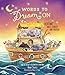 Words to Dream On: Bedtime Bible Stories and Prayers