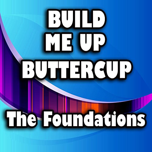 Who sings build me up buttercup