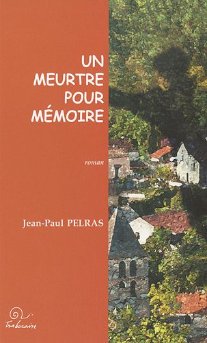 Un  meurtre pour mémoire