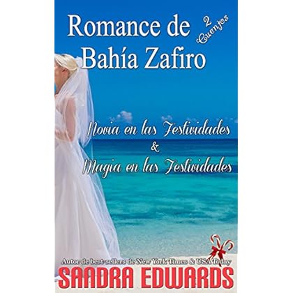 Romance de Bahía Zafiro (2 Cuentos) Romance de Bahía Zafiro (2 Cuentos)