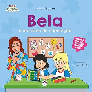 Livro Bela e as cores da superação (Turma da Lidinha)