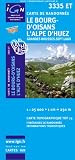 Le Bourg d'Oisans, L'Alpe d'Huez (French Edition) by