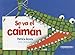 Se Va el Caiman (Que Pase el Tren) (Spanish Edition) - Patricia Acosta