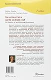 Image de Se reconstruire après un burn-out - 2e éd. - Les chemins de la résilience professionnelle