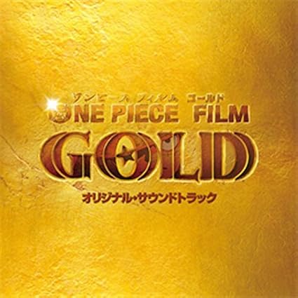 One Piece Film Gold O S T 2cds Japan Cd Tyct By One Piece Film Gold Amazon Co Uk Music