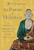 The Posture of Meditation by Will Johnson