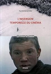 L' inversion temporelle du cinéma