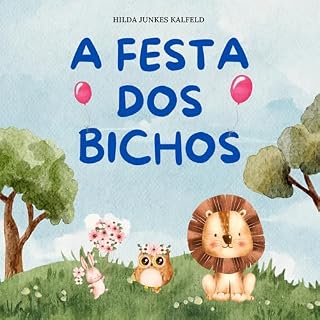 Livro A Festa dos Bichos (Contos que Ensinam)