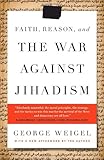 Faith, Reason, and the War Against Jihadism