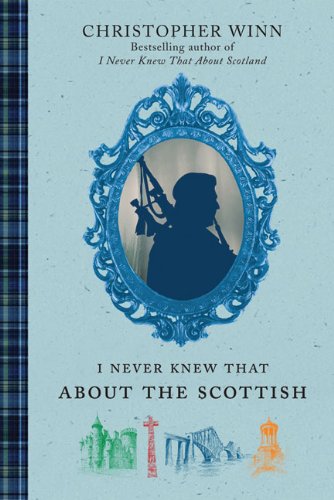"I Never Knew That About the Scottish" av Christopher Winn