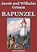 Rapunzel (Illustrated Edition)