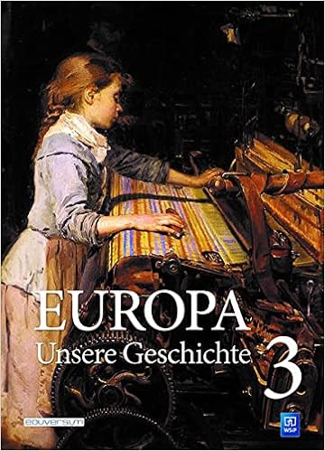 Europa – Unsere Geschichte 3