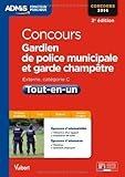 Concours Gardien de police municipale et Garde champêtre - Tout-en-un - Catégorie C - Concours 2014 by 