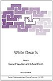 White Dwarfs, , 079231266X