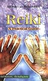 Image de Reiki: A Practical Guide (The Healing series)