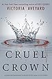 Cruel Crown (Red Queen Novella)