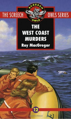 The West Coast Murders (Screech Owls Series #12)