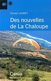 Des  nouvelles de La Chaloupe