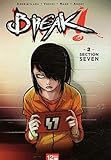 Break ! - Tome 02: Section Seven (Break ! (2)) (French Edition) by 