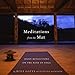 Meditations from the Mat: Daily Reflections on the Path of Yoga by Rolf Gates, Katrina Kenison