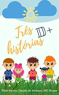 Livro Três histórias D+