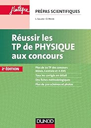Réussir les TP de physique aux concours